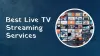The Best Live TV Streaming Services 2024