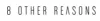 30% Off 8 Other Reasons Coupon & Promo Codes - DealMeCoupon