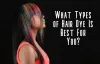 What Types of Hair Dye Is Best For You? | Trendz 4 Friend