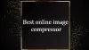Top 6 online image compressor to 20 KB [2019] | Being Optimist