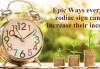 Epic Ways every zodiac sign can Increase their income