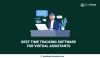 Best Time Tracking Software for Virtual Assistants - DeskTrack