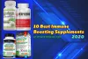 Top 10 Best Immune Boosting Supplements to buy in 2020
