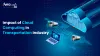 Impact of Cloud Computing In Transportation Industry