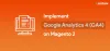 How To Connect Google Analytics 4 To Magento 2