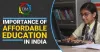 Importance Of Affordable Education In India