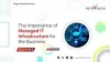 The Importance of Managed IT Infrastructure for the Business | InfoVision