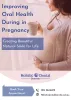 Oral Health In Pregnancy