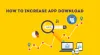 7 Hacks to Increase Mobile App Download