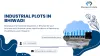 Discover the Prime Industrial Plots in Bhiwadi: Unmatched Opportunities for Growth