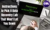Instructions to Pick A Data Recovery Lab That Won't Let You Down | CBL