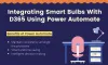 Adding Smart Bulbs with Microsoft Dynamics 365 using Power Automate - Techkrest