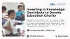 Investing in Knowledge: Contribute to Donate Education Charity