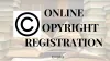 Copyright Registration Online | File Copyright in India - India