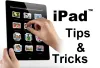 iPad Tips and Tricks