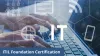 ITIL Foundation Certification Training – A Gist