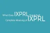 The Full Form of “IXPRL” - Tech Feast