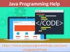 EFFECTIVE WAYS TO TACKLE JAVA PROGRAMMING ASSIGNMENTS