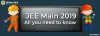 JEE Main 2019: Application Form, Eligibility, Exam Dates, Pattern