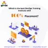Which is the best DevOps training institute with 100% Placement?