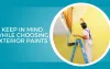 Things To Keep In Mind While Choosing Exterior Paints