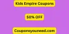 50% OFF Kids Empire Coupons - FEB 2025 (100% Working)