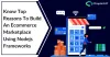 Know top reasons to build an Ecommerce marketplace using Nodejs frameworks