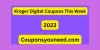 $10 Off (NEW*) Kroger Digital Coupons This Week NOV' 2023