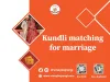 Kundli matching for marriage