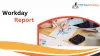 What are the various types of Workday Reports and how to create them?