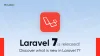 Laravel 7 is released! Discover what is new in Laravel 7?