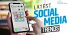 9 Biggest Social Media Marketing Trends for 2023 (Latest)