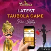 Latest Taubola games for kitty | Taubola Game Online