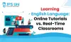 Learning English Language: Online Tutorials vs. Real-Time Classrooms