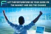 Let Thefortunefund be Your Guide on The Market and See the Change