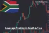 Leverage Trading In South Africa: Detailed Trading Guide 2021
