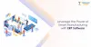 Power of Smart Manufacturing with ERP Software | Technology Counter