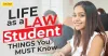 life of law students