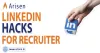 LinkedIn Hacks