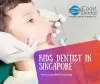 Kids Dentist Singapore - Coast Dental - Singapore - beBee