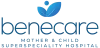 Multispeciality Hospital for Women &amp; Children | Benecare Hospital
