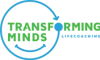 Results Coaching | Business/ Life Coaching - Transforming Minds
