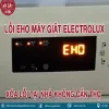Lỗi EHO máy giặt Electrolux: Xóa lỗi tại nhà không cần thợ