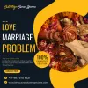 Love Marriage Problem - Get rid of love marriage problem in your life