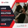 Love problem solution - Famous love spell caster