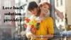 Love back solution provider
