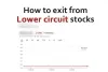 How To Exit From Lower Circuit Stock - KundkundTC