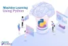Machine Learning with Python Training in Hyderabad|Machine Learning Online Course in Hyderabad