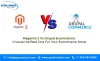 Magento2 Ecommerce vs Drupal Choose the Best One For You.