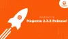 All about the Magento 2.3.5 release! Performance boost, security improvements and more